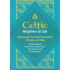 Celtic Rhythms Of Life - Daily Prayer From The Community Of Aidan And Hilda By Graham Booth, David Cole, Simon Reed, Ray Simpson and Penny Warren